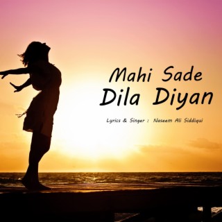 Mahi Sade Dila Diyan