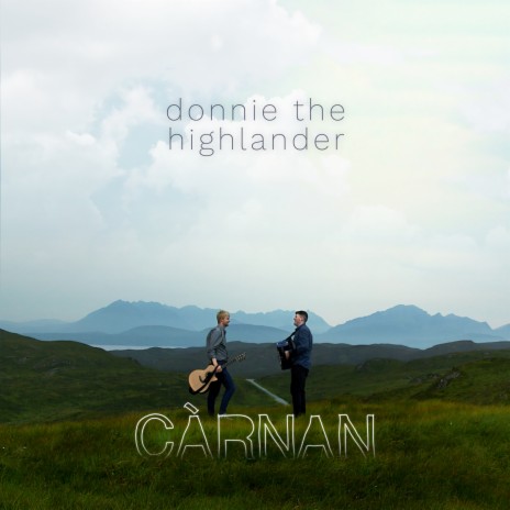 Donnie the Highlander | Boomplay Music