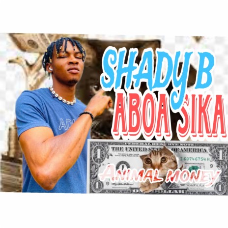 ABOA SIKA (ANIMAL MONEY) | Boomplay Music