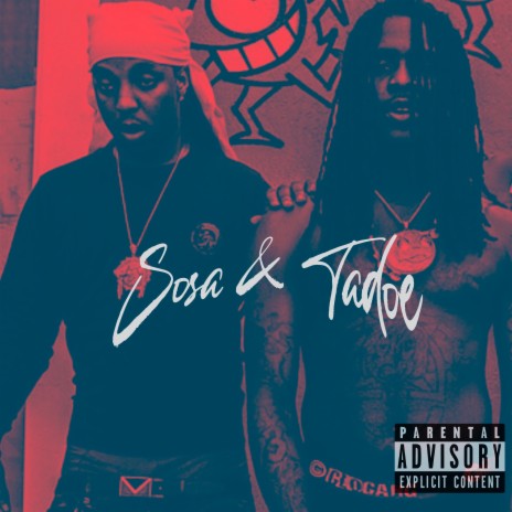 Sosa & Tadoe ft. TreyOneFour | Boomplay Music