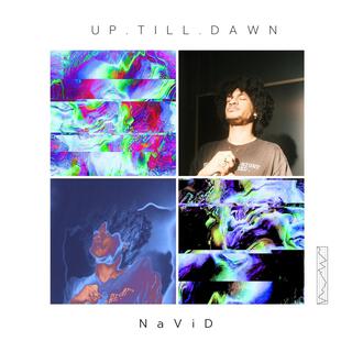 UP. TILL. DAWN