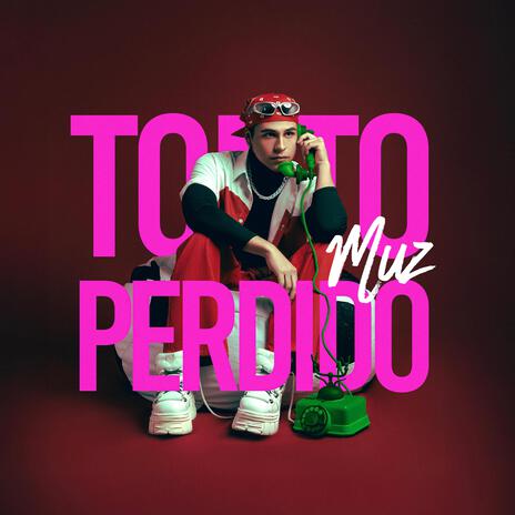 Tonto Perdido | Boomplay Music