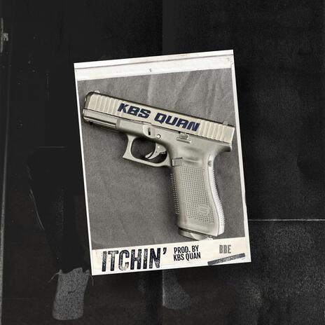 Itchin' | Boomplay Music