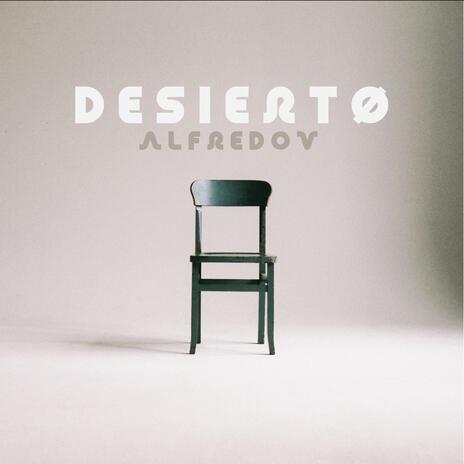 Desierto | Boomplay Music