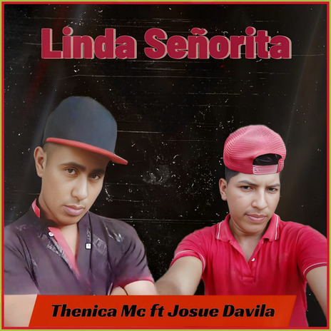 Linda Señorita ft. Josue Davila | Boomplay Music