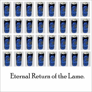 Eternal Return of the Lame