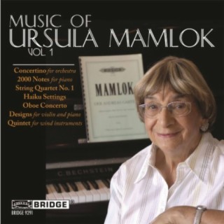 Music of Ursula Mamlok, Vol. 1