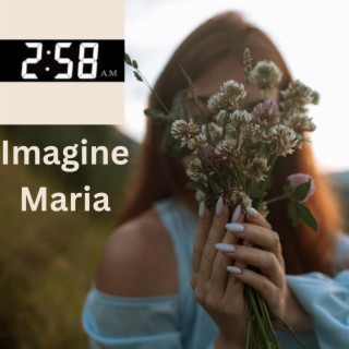 Imagine Maria