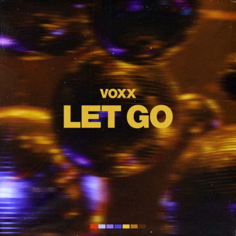 Let Go | Boomplay Music