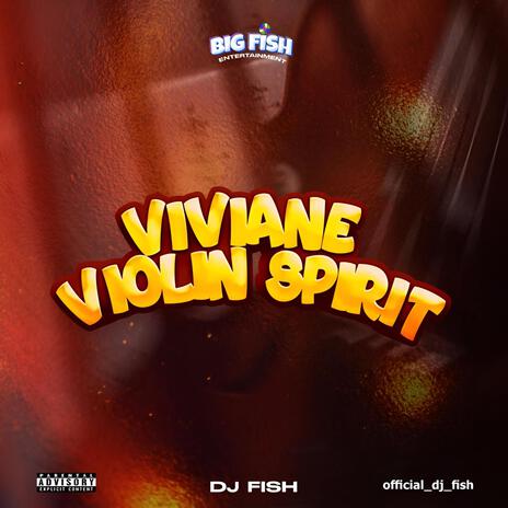 Viviane Violin Spirit | Boomplay Music