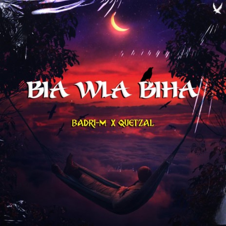 BIA WLA BIHA ft. QUETZAL | Boomplay Music