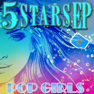 5 Stars EP - Pop Girls