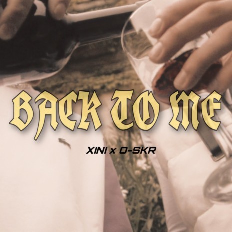 BACK TO ME ft. O-SKR | Boomplay Music