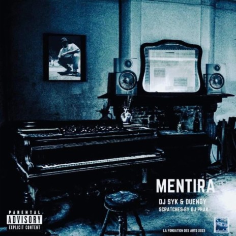 Mentira ft. Duendy & Dj Phak | Boomplay Music