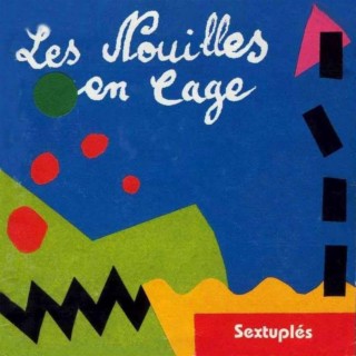 LES NOUILLES EN CAGE