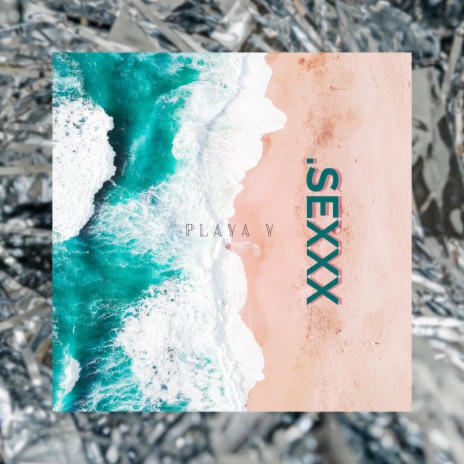 PLAYA y SEXXX | Boomplay Music