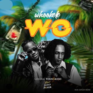 Whookele Wo ft. Jamo Pyper lyrics | Boomplay Music