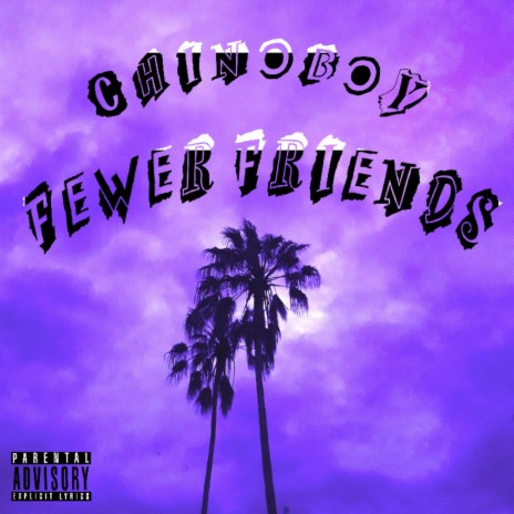 Fewer Friends | Boomplay Music