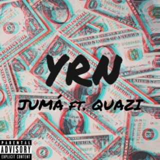 YRN ft. Quazi lyrics | Boomplay Music