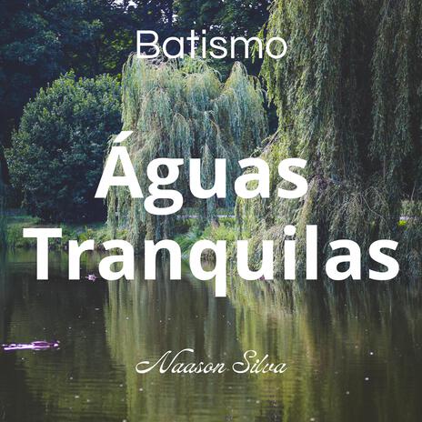 Águas tranquilas | Boomplay Music