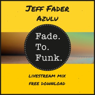 Azulu (Livestream Mix)