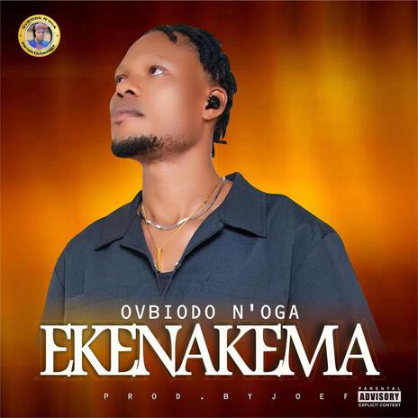 EKENAKEMA | Boomplay Music