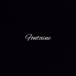 Fontaine lyrics | Boomplay Music