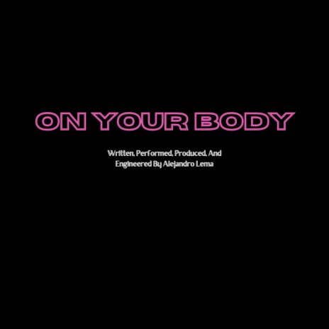 On Your Body | Boomplay Music