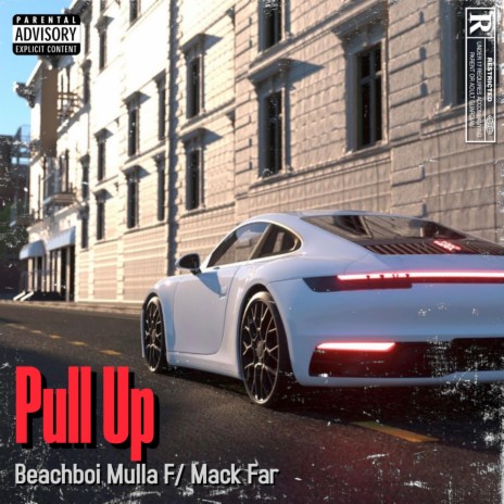 Pull Up ft. Mack Far | Boomplay Music