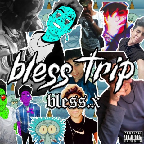 bless trip | Boomplay Music