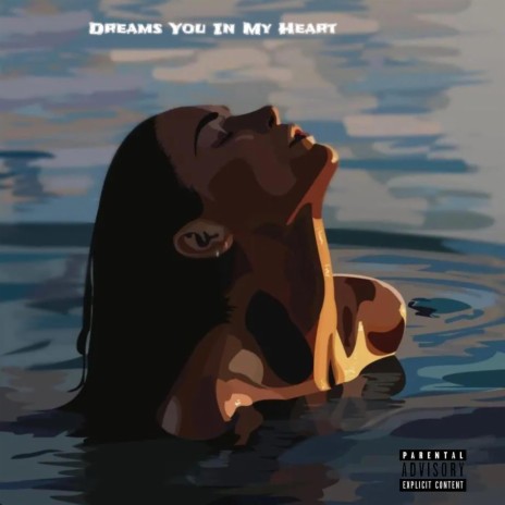 Dreams You In My Heart | Boomplay Music