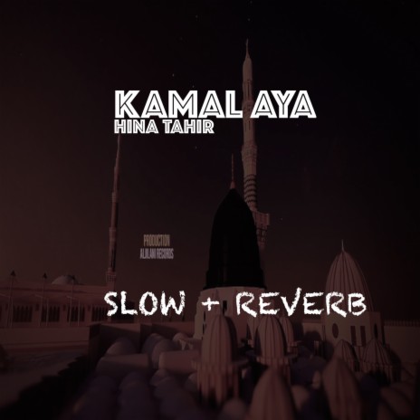 Kamal Aya | Boomplay Music
