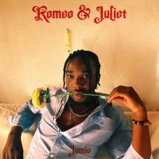 Romeo and Juliet lyrics | Boomplay Music