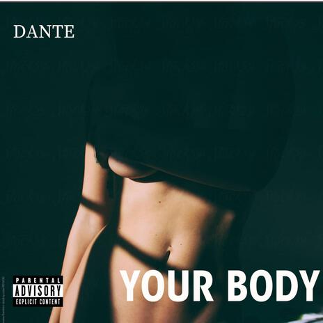 Your Body | Boomplay Music