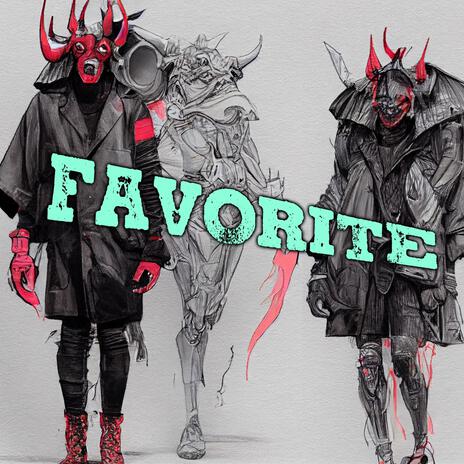 Favorite | Boomplay Music