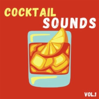 Cocktail Sounds, Vol. 1