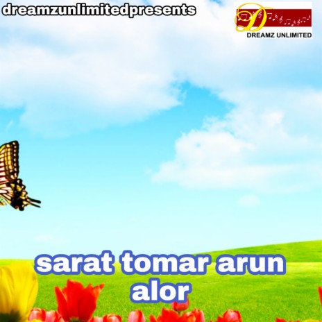 Sarat Tomar Arun Alor | Boomplay Music