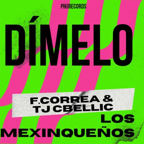 Dímelo ft. F.Correa | Boomplay Music