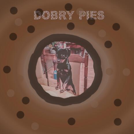 Dobry pies | Boomplay Music