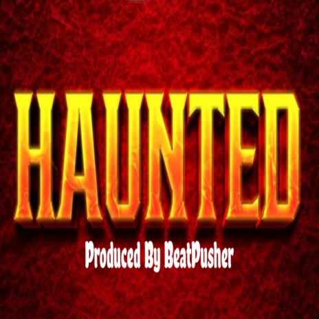 HAUNTED (Radio Edit) | Boomplay Music