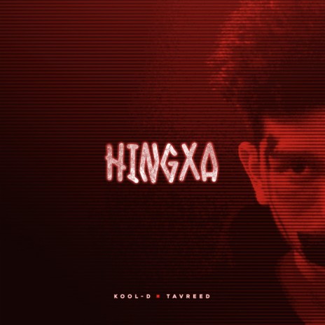 Hingxa ft. Kool-D