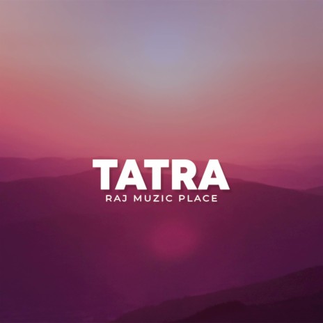 Tatra (Instrumental) | Boomplay Music