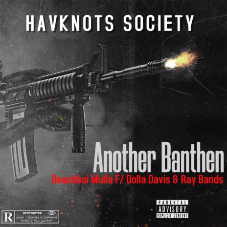 Another Banthen ft. Dolla Davis & Ray Bands