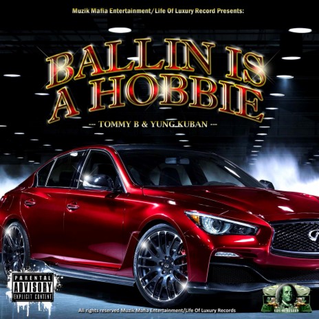 Ballin is a Hobbie (feat. Young Kuban) (Single)