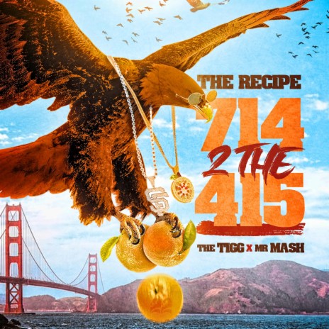 714 2 The 415 (Radio Edit) ft. Mr. Mash & The Tigg