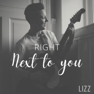 Right Next To You lyrics | Boomplay Music