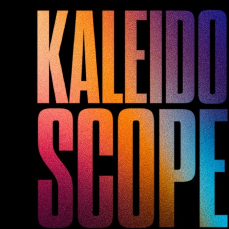 Kaleidoscope | Boomplay Music