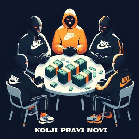 Kolji Pravi Novi | Boomplay Music