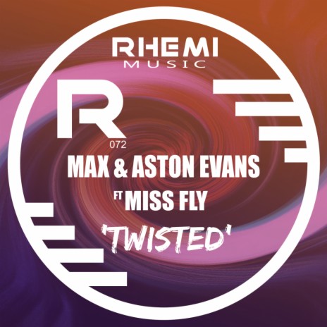 Twisted (Radio Edit) ft. MissFly