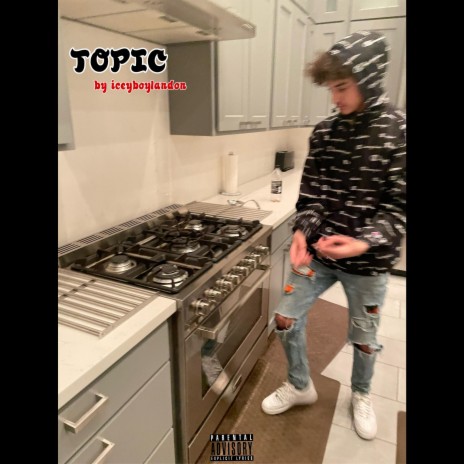 Topic (Official Audio by iceyboylandon)